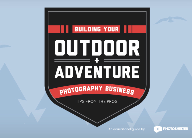 Building Your Outdoor & Adventure Photography Business